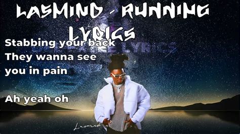 song with running in lyrics|running by lasmid lyrics.